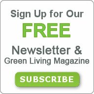 Subscribe to the Green Living Show's newsletter and Green Living Magazine